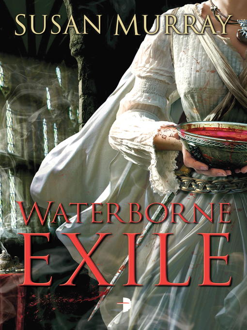 Title details for Waterborne Exile by Susan Murray - Available